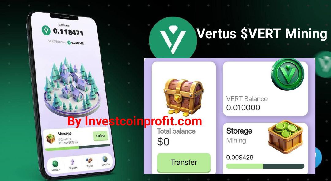 Vertus Airdrop Mining Mine And Claim Vert Coins On Ton Blockchain Full Review Invest Coin Vertus Airdrop Mining Mine And Claim Vert Coins On Ton Blockchain Full Review Invest Coin